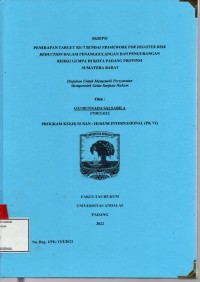 Image of Penerapan target ke -7 Sendai Framework For Disaster Risk Reduction dalam penanggulangan dan pengurangan risiko gempa di Kota Padang Provinsi Sumatera Barat
