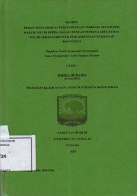 Image of Peran masyarakat perlindungan indikasi geografis bareh Solok (MPIG) dalam pencantuman label beras solok sebagai bentuk perlindungan terhadap konsumen