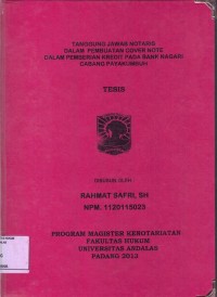 Image of Tanggung Jawab Notaris Dalam Pembuatan Cover Note Dalam Pemberian Kredit Pada Nagari Cabang Payakumbuh