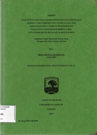 Image of Efektivitas peraturan daerah Provinsi Sumatera Barat no. 6 tahun 2008 tentang tanah ulayat dan pemanfaatannya terkait pengembalian hak ulayat setelah berakhir hak guna usaha (studi di Nagari Alam Pauh Duo)