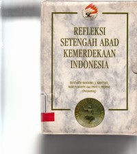 Image of Refleksi setengah abad Kemerdekaan Indonesia