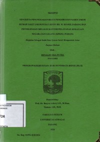 Image of Sengketa penunggakan biaya pengobatan pasien umum rumah sakit umum pusat (RSUP) Dr.M.Djamil padang dan penyelesaian melalui kantor pelayanan kekayaan negara dan lelang (KPKNL) Padang