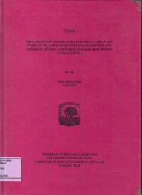 Image of Implementasi Prinsip Kehati - Hatian Pada Bank Syariah Dalam Rangka Menyelamatkan Dana Nasabah ( Studi ; Kasus BPR Syariah Haji Miskin Padai Sikek )
