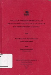 Image of tanggung Jawab Hukum Pemerintah Dalam Penanganan Kebakaran Hutan Dan Lahan Ditinjau 
Dari Perspektif Hukum Lingkungan