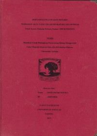 Image of Pertanggungjawaban notaris terhadap akta yang telah diubah secara sepihak (studi kasus:putusan perkara nomor: 1003 K/PID/2015)