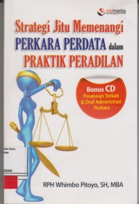 Image of Strategi jitu memenangi perkara perdata dalam praktik peradilan