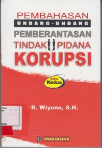 Image of Pembahasan Undang- Undang Pemberantasan Tidak Pidana Korupsi
