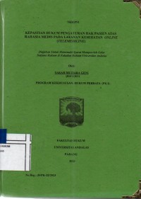 Image of Kepastian hukum pengaturan hak pasien atas rahasia medis pada layanan Kesehatan online (Telemedicine)