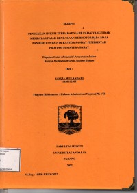 Image of Penegakan hukum terhadap wajib pajak yang tidak membayar pajak kendaraan bermotor pada masa pandemi covid 19 di kantor Samsat pemerintahan Provinsi Sumatera Barat