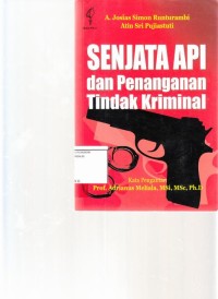 Image of Senjata api dan penanganan tindak kriminal