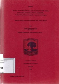 Image of Pelaksanaan perampasan barang bukti mobil pihak ketiga dalam tindak pidana narkotika (studi di wilayah hukum Pengadilan Negeri Lubuk Sikaping)