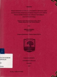 Image of Peran Indonesia automatic fingerprint identificcation system (INAFIS) Polri dalam mengungkapkan suatu tindak pidana pembunuhan pada tingkat penyidikan (studi di Polresta Padang)