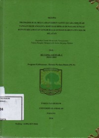 Image of Transaksi jual beli lahan kebun sawit secara dibawah tangan oleh anggota koperasi Bima II di Nagari Sungai Kunyit Kecamatan Sangir Balai Janggo Kabupaten Solok Sel