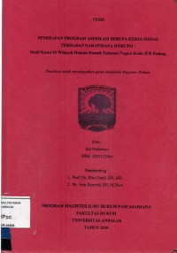 Image of Penetapan Program asimilasi berupa kerja sosial terhadap Narapidana Korupsi; studi kasus di wilayah hukum rumah tahanan Negara kelas II B Padang