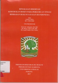 Image of Kedudukan dosen pada Perguruan Tinggi berbadan Hukum Yayasan di Indonesia; (ringkasan Disertasi)