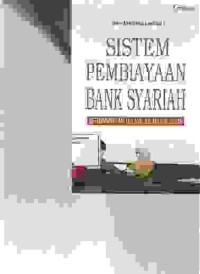 Image of Sistem pembiayaan bank Syariah; berdasarkan UU No. 21 tahun 2008