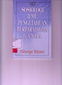 Image of Sosiologi ilmu pengetahuan berparadigma ganda