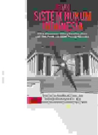 Image of Studi Sistem Hukum Indonesia ; untuk kompetensi bidang ilmu-ilmu sosial dan ilmu politik dan dalam payung pancasila