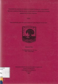 Image of Perlindungan hukum terhadap Debitur Macet yang diikat dengan jaminan Fidusia  setelah dilakukan pelelangan oleh kreditur di kota Padang