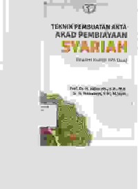 Image of Teknik Pembuatan Akta akad pembiayaan syariah (materi kuliah TPA Dua)