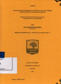 Image of Politik hukum pembentukan Undang Undang nomor 3 tahun 2022 tentang ibukota Negara