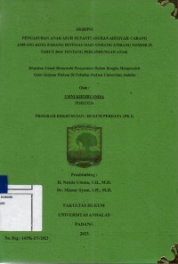 Image of Pengasuhan anak asuh di Panti Asuhan Aisyiyah Cabang Ampang Kota Padang ditinjau dari Undang Undang nomor 35 tahun 2014 tentang perlindungan anak