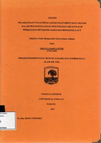 Image of Pelaksanaan tugas dinas lingkungan hidup kota Batam dalam penanggulangan pencemaran air sungai di perbatasan Bengkong sadai dan Bengkong Laut