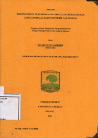 Image of Politik hukum pengaturan perlindungan pekerja rumah tangga ditinjau dari perspektif hak pekerja