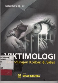 Image of Viktimologi; perlindungan korban dan saksi