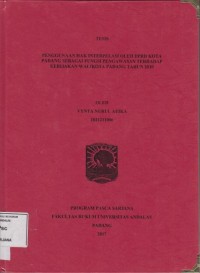 Image of Penggunaan hak interpelasi oleh DPRD kota Padang sebagai fungsi pengawasan terhadap kebijakan Walikota Padang Tahun 2010