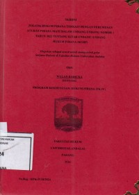 Image of Politik hukum pidana terkait dengan perumusan aturan pidana mati dalam Undang Undang nomor 1 tahun 2023 tentang Kitab Undang Undang Hukum Pidana (KUHP)