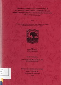 Image of Peranan jaksa pengacara negara terhadap pelaksanaan jaminan sosial bagi pekerja dalam pekerjaan konstruksi pada proyek Pemerintah di kota Solok Sumatera Barat