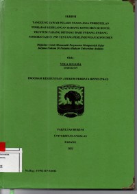 Image of Tanggug jawab pelaku usaha jasa perhotelan terhadap kehilangan barang konsumen di hotel Truntum Padang ditinjau dari Undang Undang nomor 8 tahun 1999 tentang perlindungan konsumen