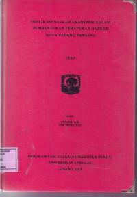 Image of Implikasi Naskah Akademik Dalam Pembetukan Peraturan Daerah Kota Padang Panjang