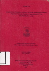 Image of Kekhususan Pemilihan Kepala Daerah aceh Berdasarkan Undang-Undang nomor 11 tahun 2006
Tentang pemerintahan Aceh