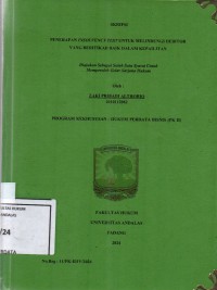 Image of Penerapan insolvency test untuk melindungi debitor yang beritikad baik dalam kepailitan