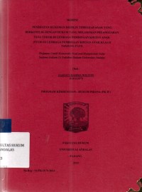 Image of Penerapan hukuman disiplin terhadap anak yang berkonflik dengan hukum yang melakukan pelanggaran tata tertib di lembaga pembinaan khusus anak (studi dilembaga pembinaan khusus anak klas II Tanjung Pati)