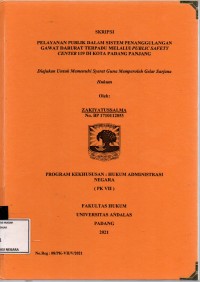 Image of Pelayanan publik dalam sistem penanggulangan gawat darurat terpadu melalui public safety center 119 di Kota Padang Panjang