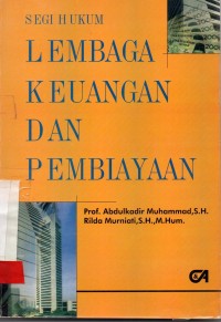 Image of Segi Hukum Lembaga Keuangan Dan Pembiayaan