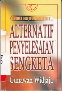 Image of Seri Hukum Bisnis Alternatif Penyelesaian Sengketa