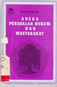 Image of Aneka persoalan hukum dan masyarakat