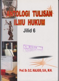 Image of Antologi tulisan ilmu hukum; jilid 6