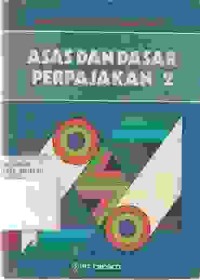 Image of Asas dan dasar perpajakan 2