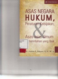 Image of Asas negara hukum, peraturan kebijakan, & asas asas umum pemerintahan yang baik