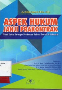 Image of Aspek Hukum Janji Prakontrak talaah dalam kerangka pembaharuan hukum kontrak di indonesia