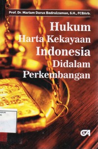 Image of Hukum harta kekayaan Indonesia didalam perkembangan