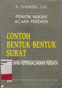 Image of Praktik hukum Acara perdata; contoh bentuk bentuk surat bidang kepengacaraan perdata