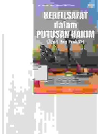 Image of Berfilsafat dalam putusan hakim (teori dan praktik)