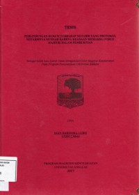 Image of Perlindungan Hukum Terhadap Notaris Yang Protokol Notarisnya Musnah Karena Keadaan Memaksa (Forcemajeur) Dalam Pembuktian