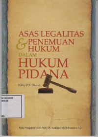 Image of Asas Legalitas & penemuan Hukum dalam Hukum Pidana